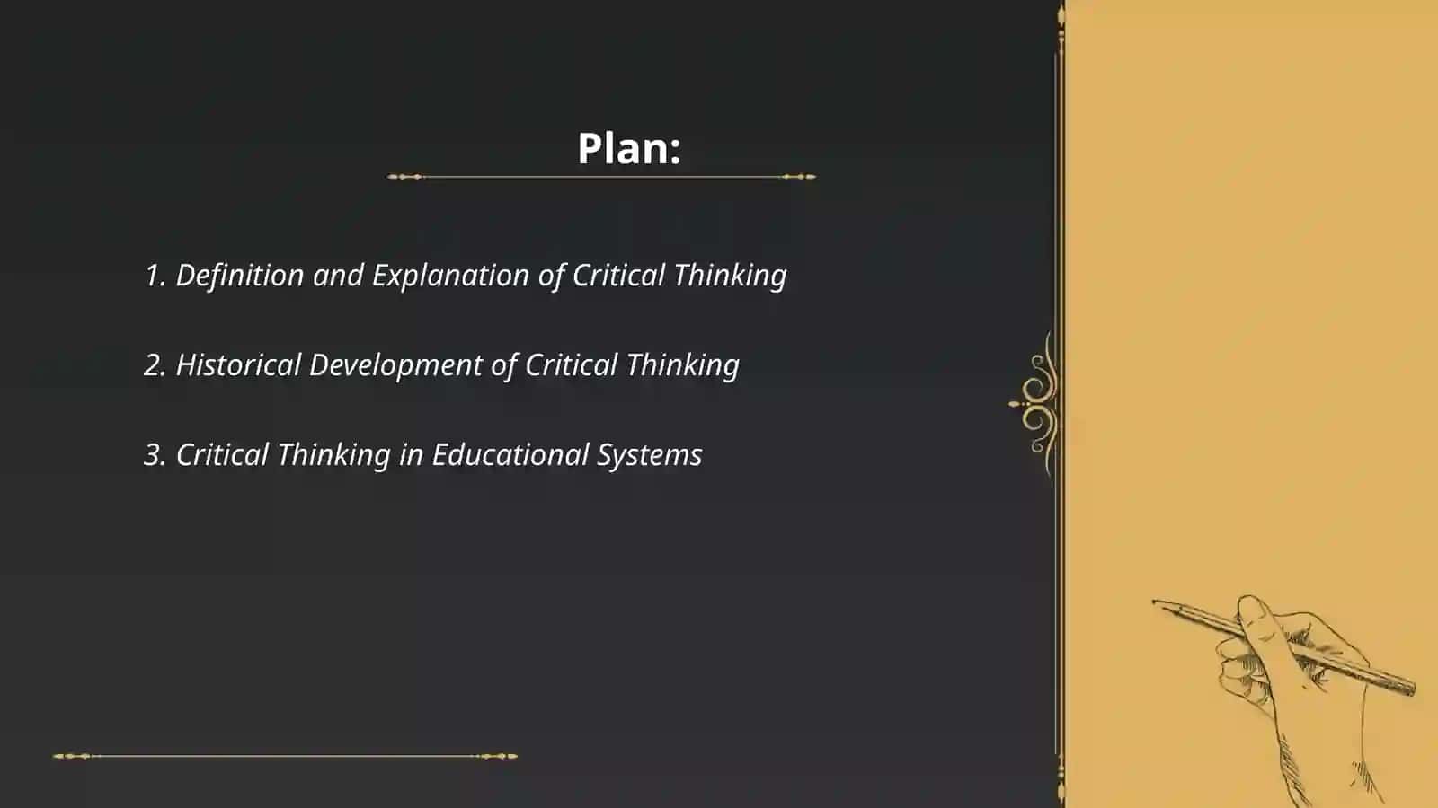 The importance of critical thinking 2