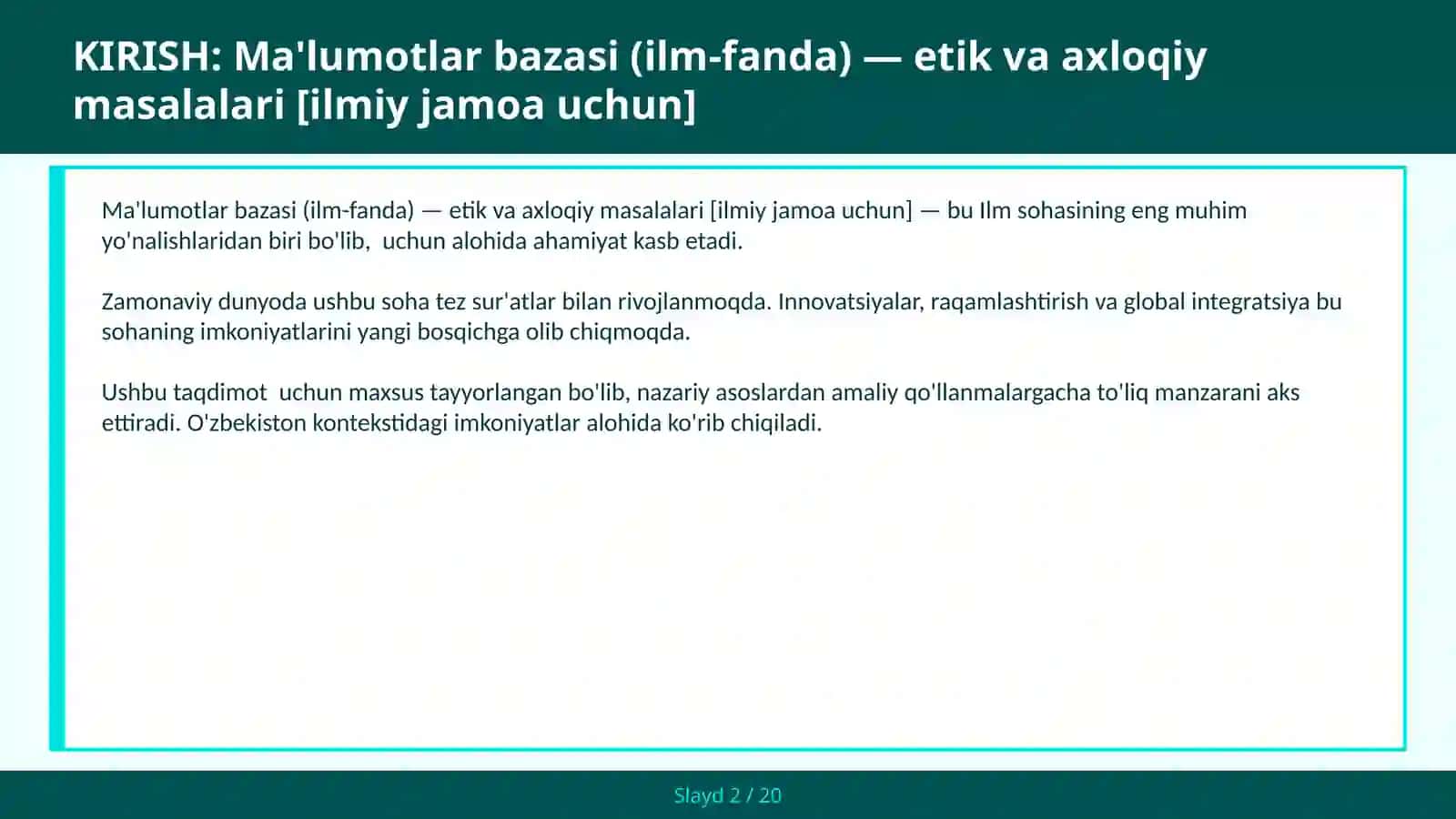 MA'LUMOTLAR BAZASI (ILM-FANDA) — ETIK VA AXLOQIY MASALALARI [ILMIY JAMOA UCHUN] 2