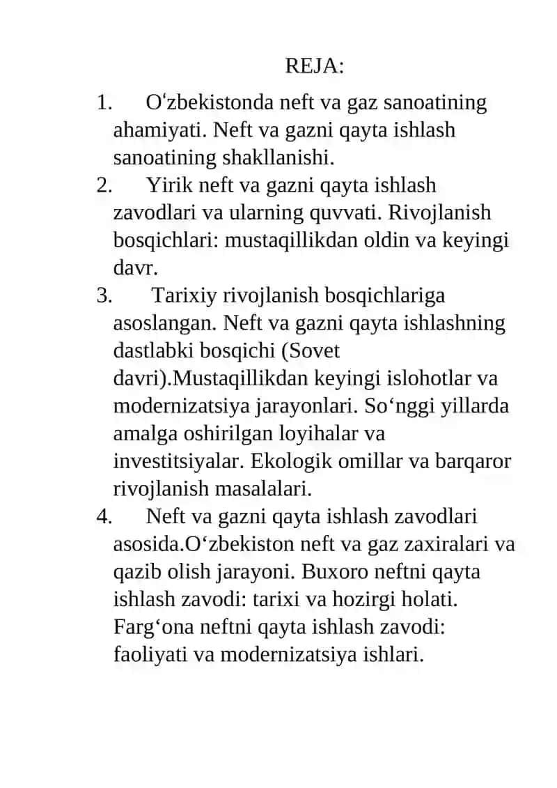 Respublikamizdagi neft va gazni qayta ishlash sa’noat korxonalari,ularning rivojlanish bosqichlari. 2