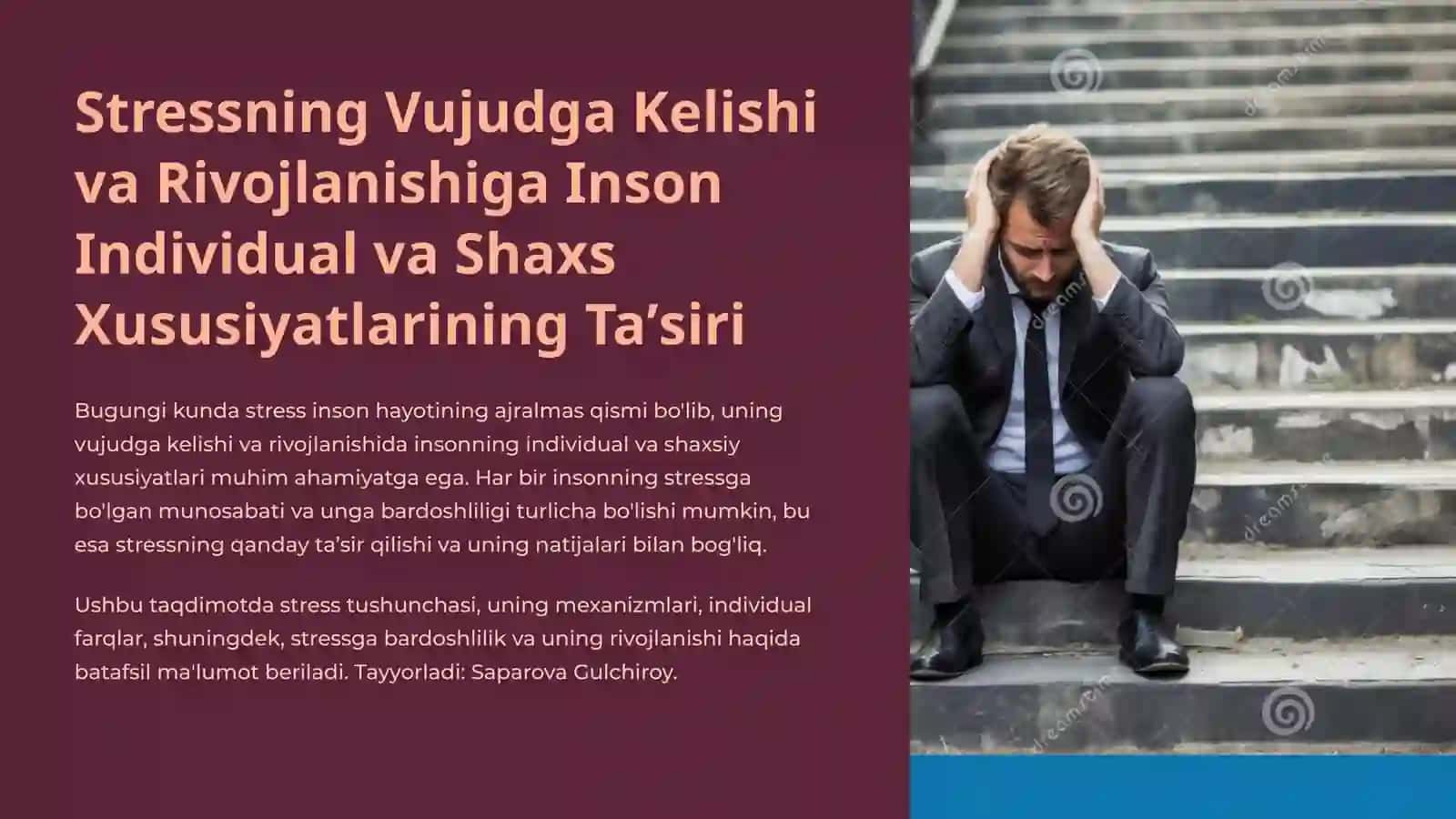 Stressning vujudga kelishi va rivojlanishiga inson individual va shaxs xususiyatlarining taʼsiri. Stress bardoshlilik haqida tushuncha 2
