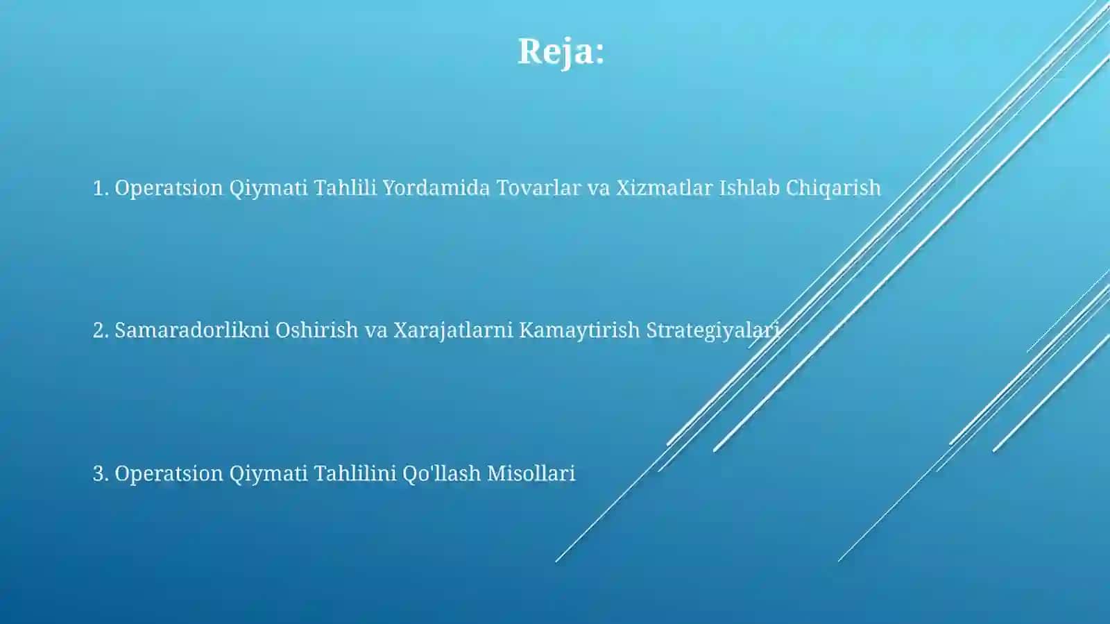 Operatsion Qiymati Tahlilidan foydalangan holda tovar va xizmatlarni ishlab chiqarish 2