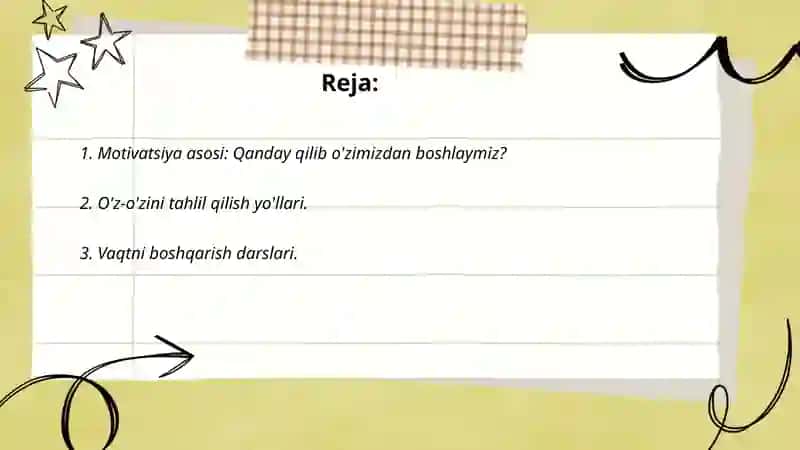 Motivatsiya asosi: O'zimizdan boshlaymiz 2