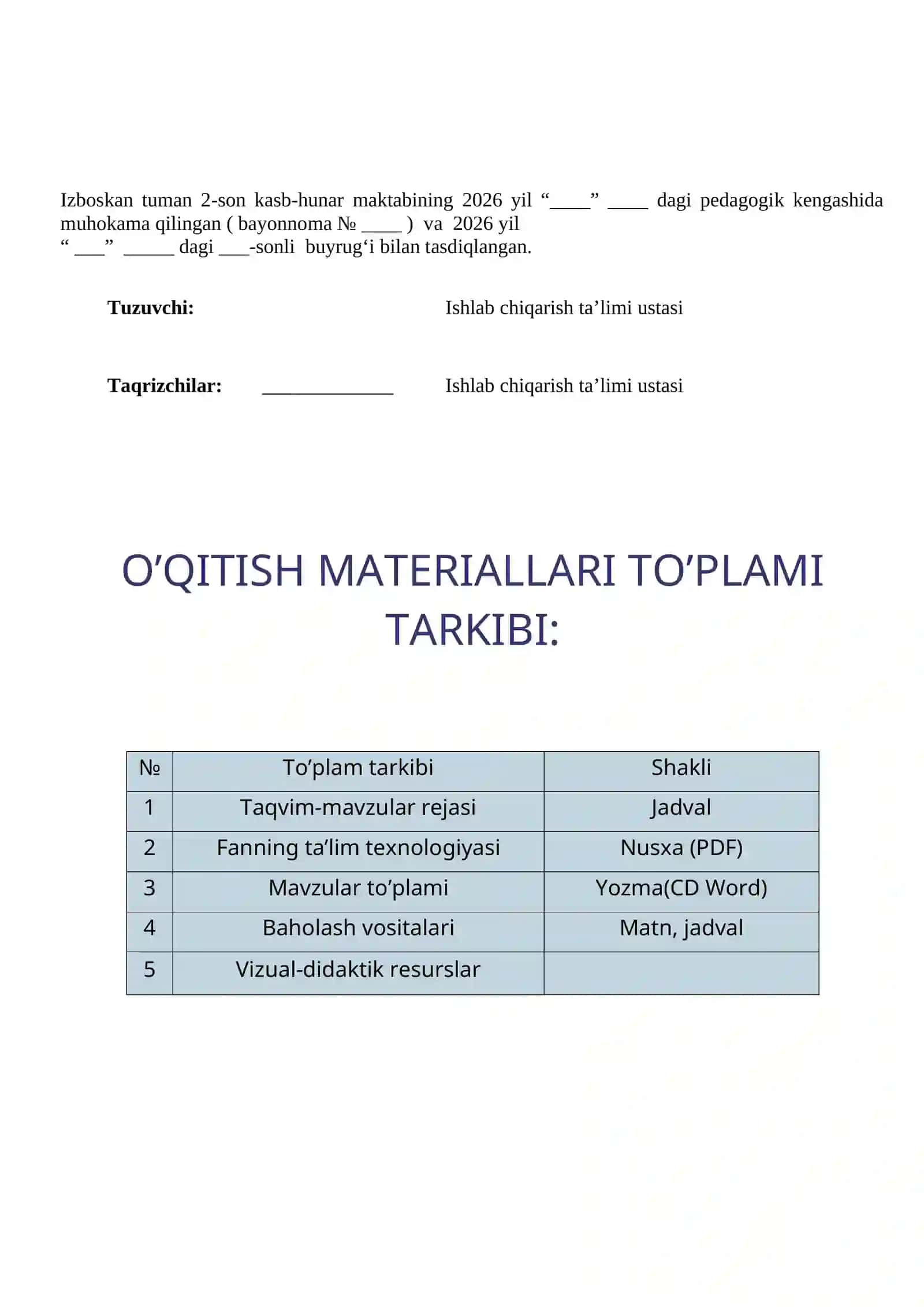 «Chilangarlik ishlari» O`quv amaliyotidan O`QITISH MATERIALLARI 2