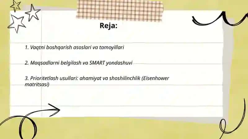 Vaqtni boshqarish konikmasi va rivojlantirish usullari 2