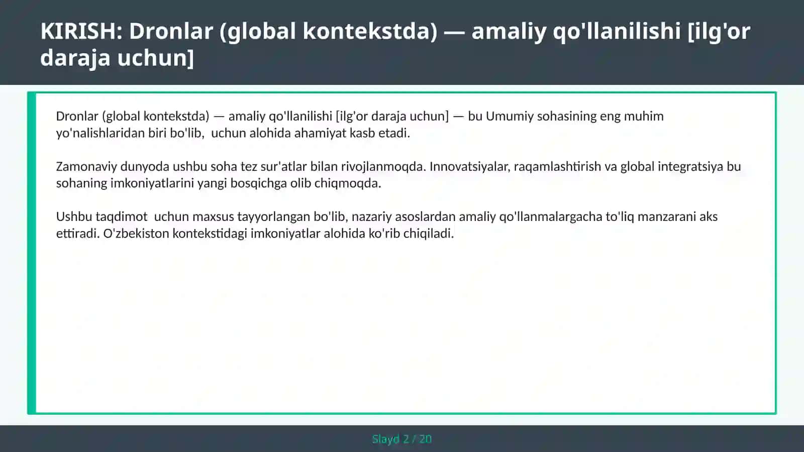 Dronlar (global kontekstda) — amaliy qo'llanilishi [ilg'or daraja uchun] 2