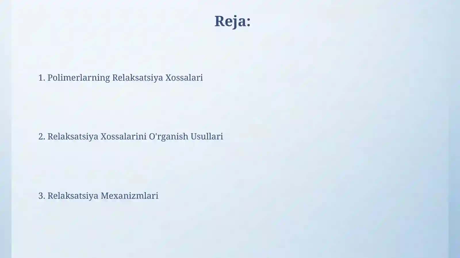 Polimerlarning relakatsiya xossalari 2