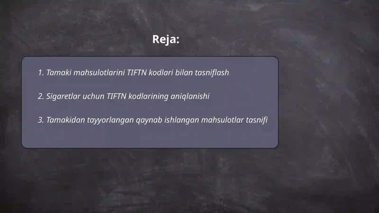 Tamaki mahsulotlarni TIFTN asosida tasniflash 2