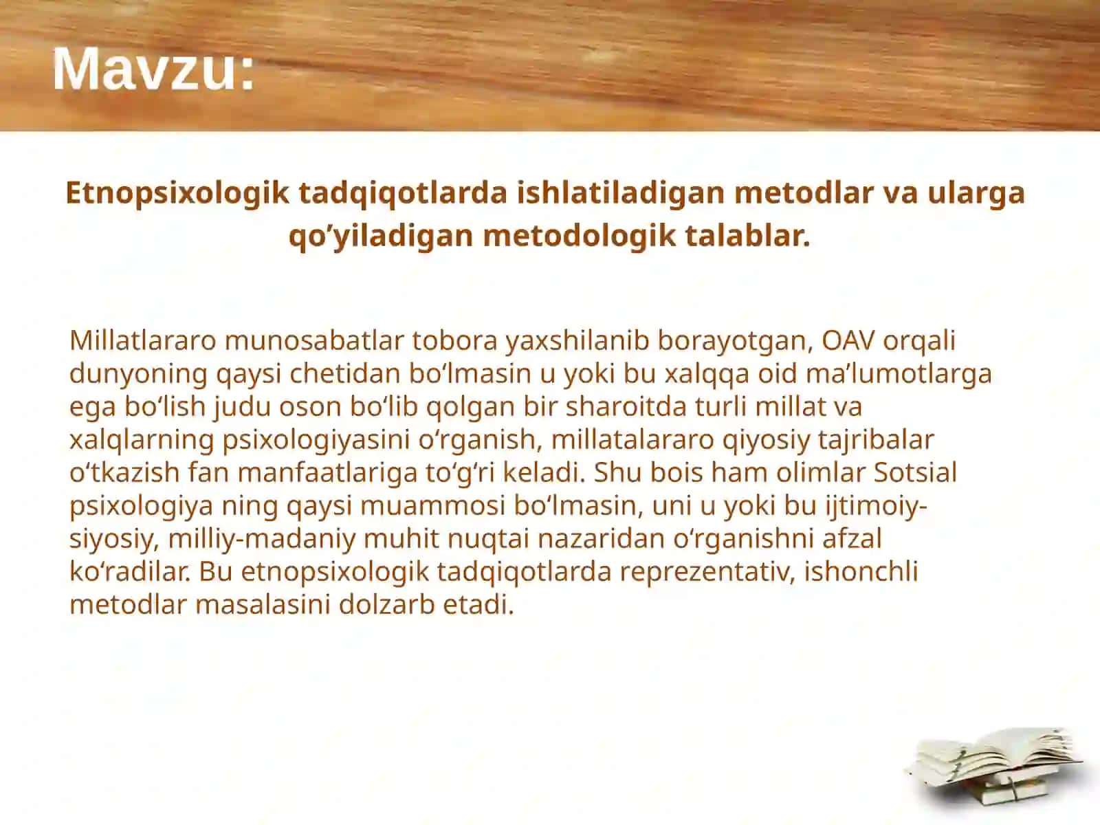 Etnopsixologik tadqiqotlarda ishlatiladigan metodlar va ularga. 2