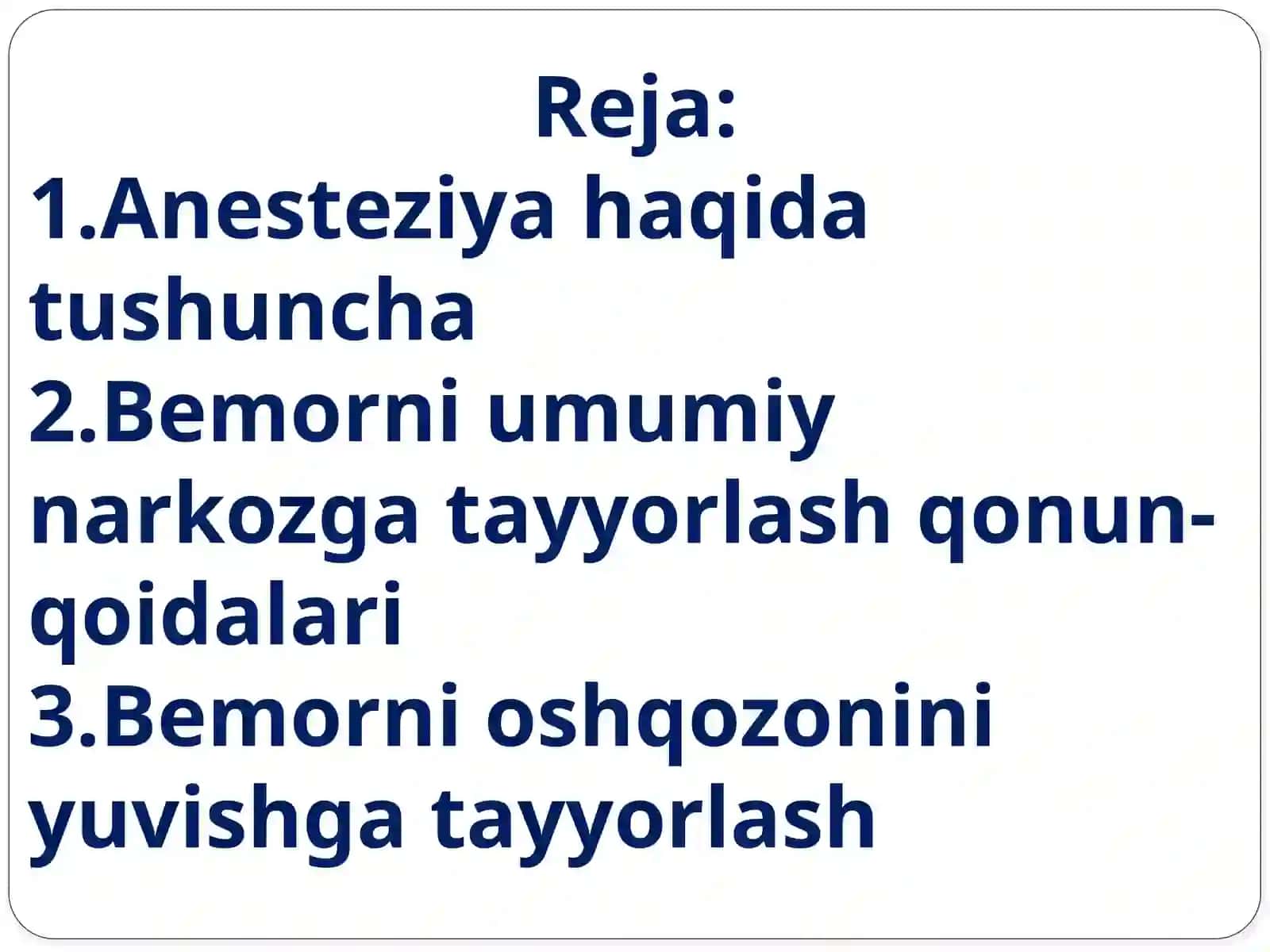 Bemorni umumiy narkozga tayyorlash. Bemorni oshqozonini yuvish uchun tayyorlash 2