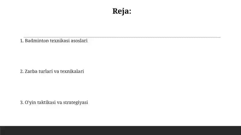Badminton o'yin texnikasi tavsifi va bo'limlari 2