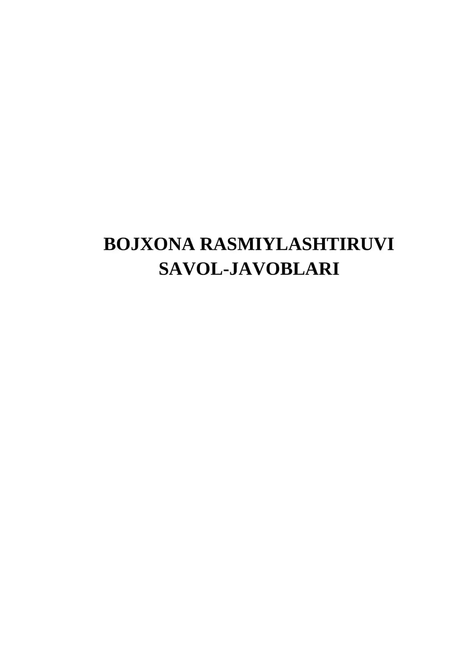 BOJXONA RASMIYLASHTIRUVI SAVOL-JAVOBLARI 2