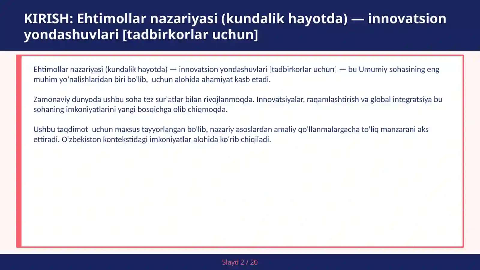 EHTIMOLLAR NAZARIYASI (KUNDALIK HAYOTDA) — INNOVATSION YONDASHUVLARI [TADBIRKORLAR UCHUN] 2