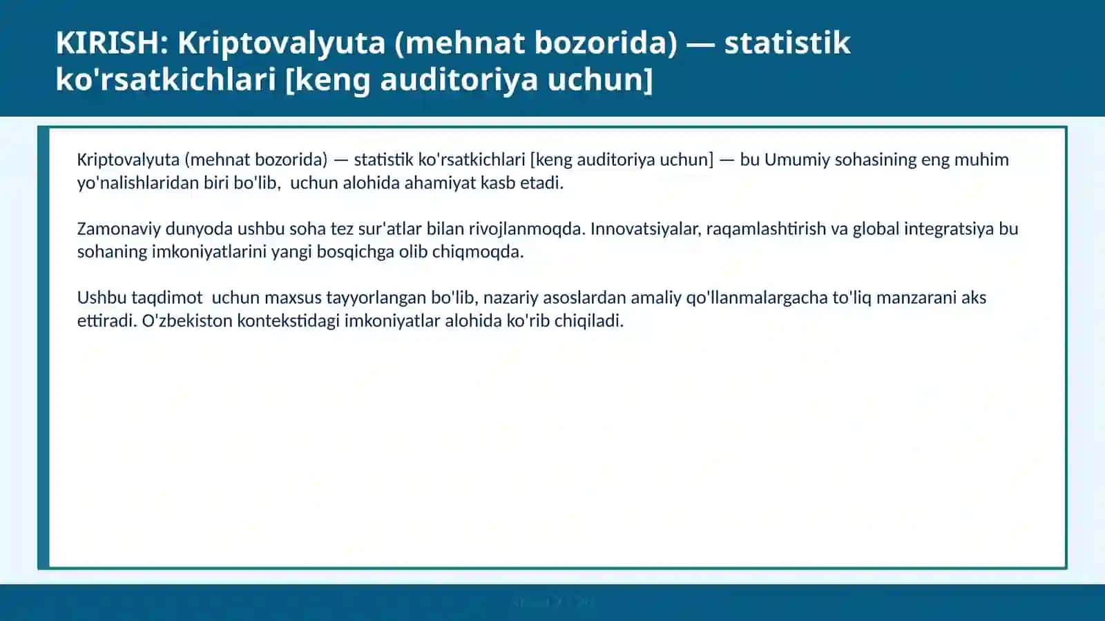 Kriptovalyuta (Mehnat Bozorida) - Statistik Ko'rsatkichlari [Keng Auditoriya Uchun] 2
