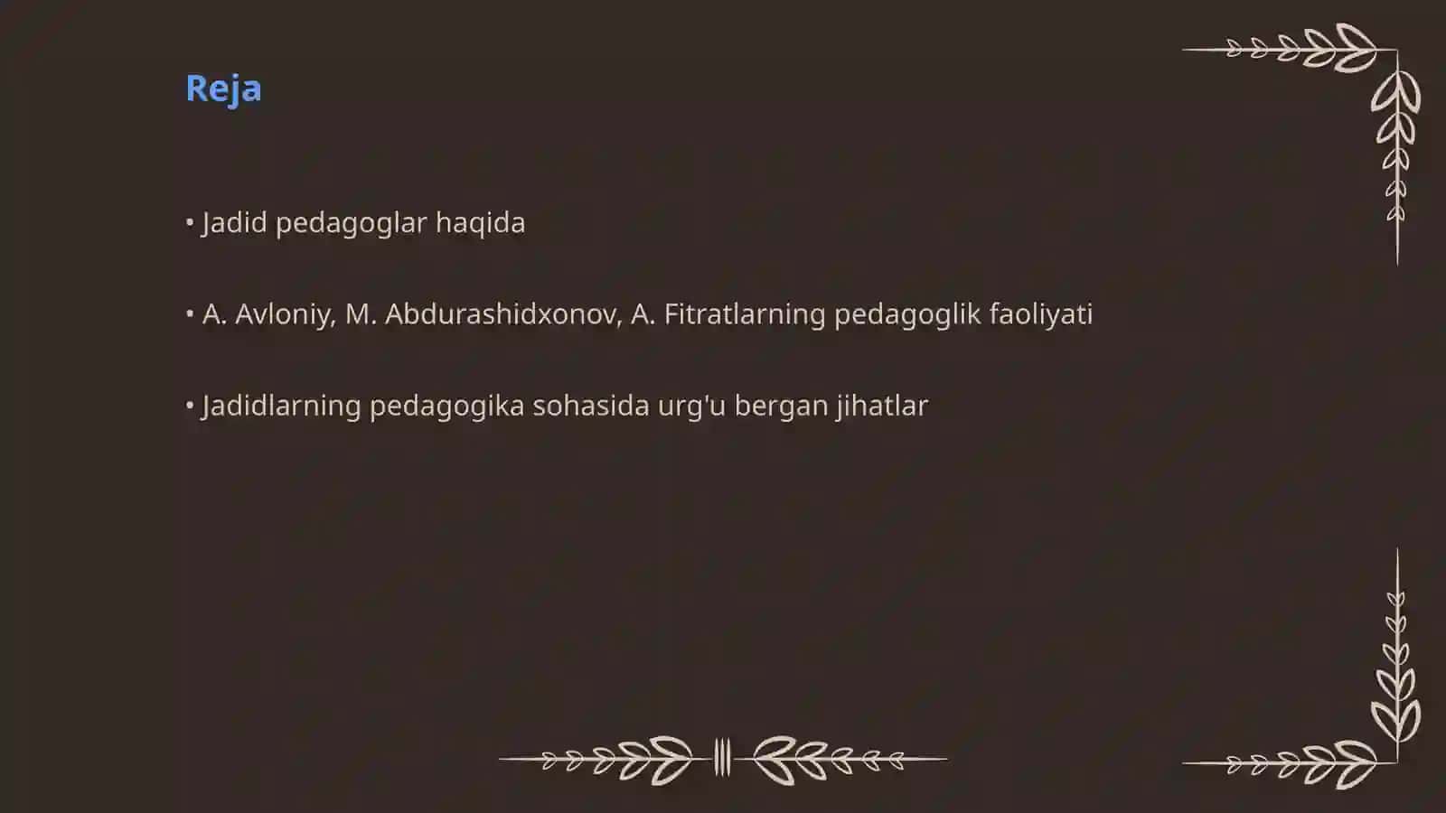 Jadidlarning pedagoglik faoliyati 2