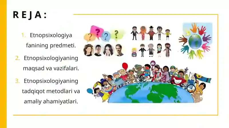 Etnopsixologiya fanining predmeti, maqsadi va vazifalari. 2