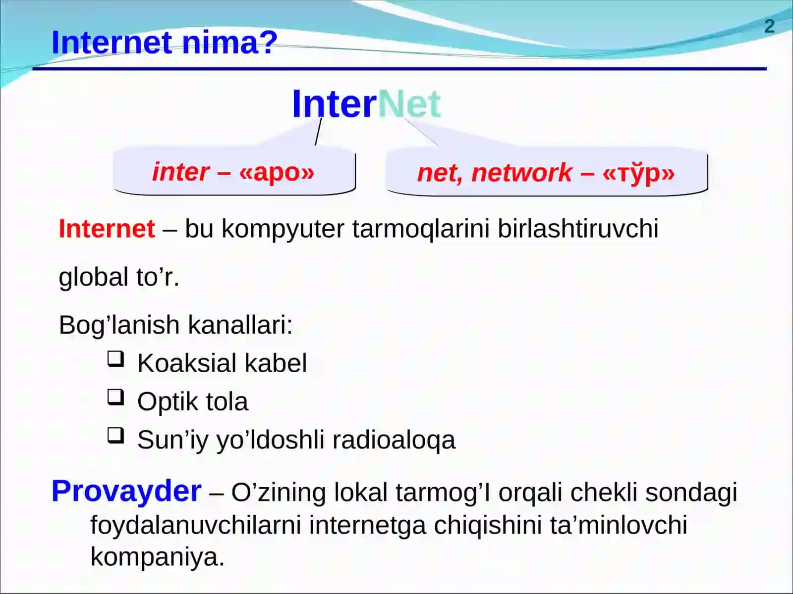 Internet nima? 2