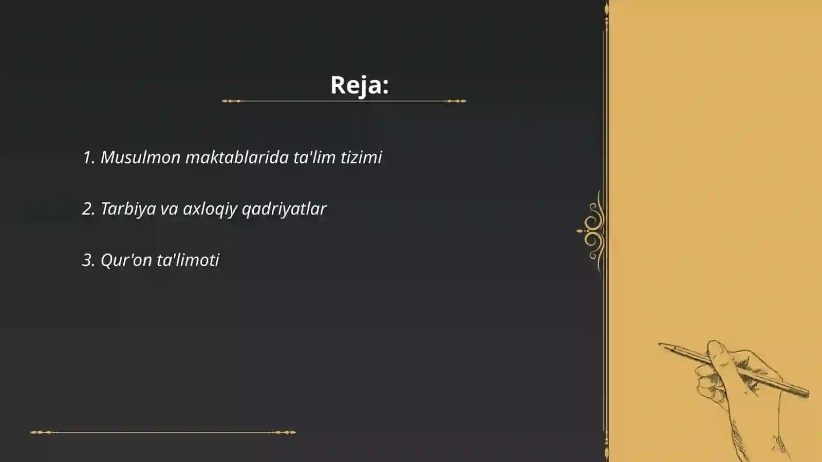 Musulmon maktablarida ta'lim tarbiya 2