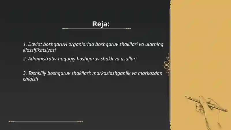 DAVLAT BOSHQARUVI ORGANLARIFAOLIYATIDA BOSHQARUV SHAKLLARIVA USLUBLARI 2