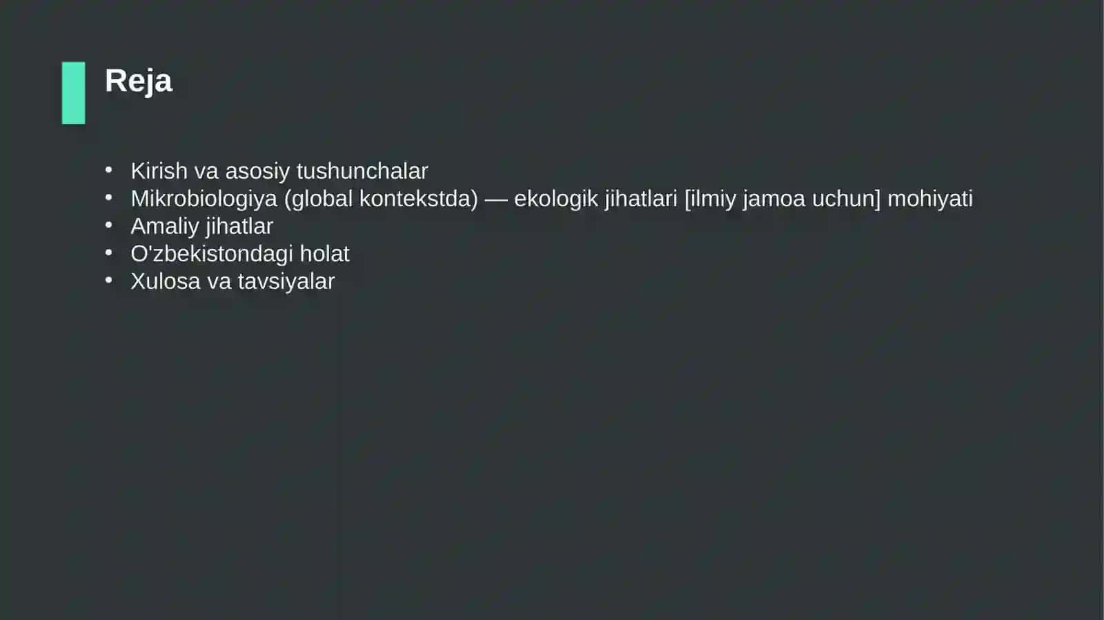 Mikrobiologiya (global kontekstda) — ekologik jihatlari [ilmiy jamoa uchun] 2