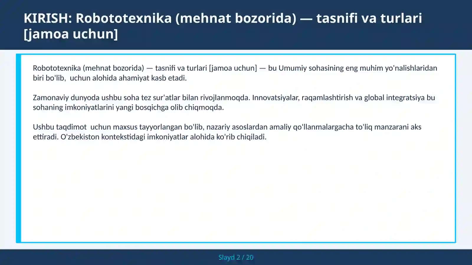 ROBOTOTEXNIKA (MEHNAT BOZORIDA) — TASNIFI VA TURLARI [JAMOA UCHUN] 2