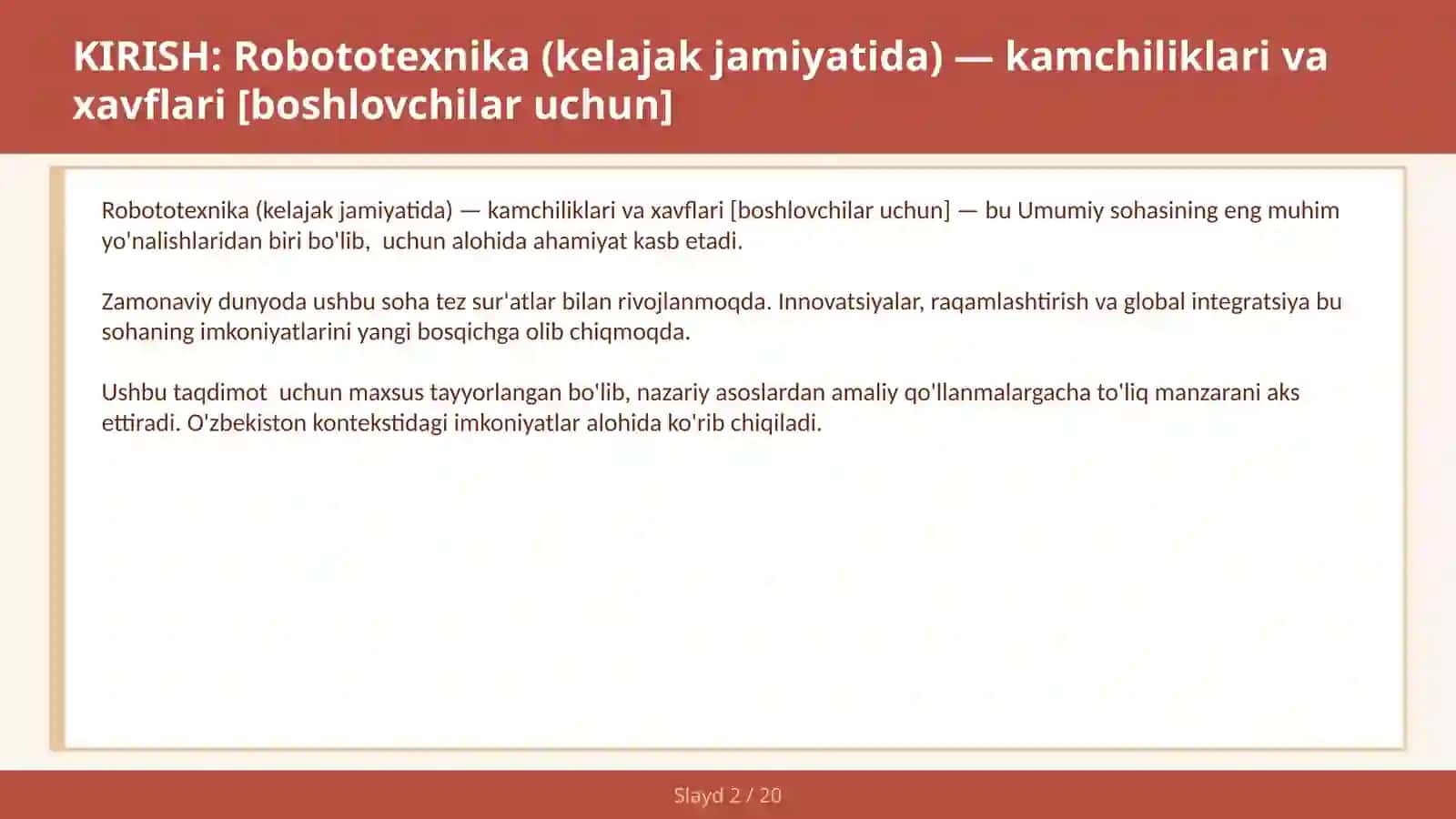 ROBOTOTEXNIKA (KELAJAK JAMIYATIDA) — KAMCHILIKLARI VA XAVFLARI [BOSHLOVCHILAR UCHUN] 2