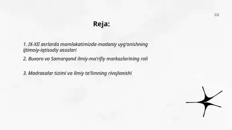 IX-XII asrlarda mamlakatimiz hududida ro'y bergan madaniy uyg'onish ( Renessans) 2