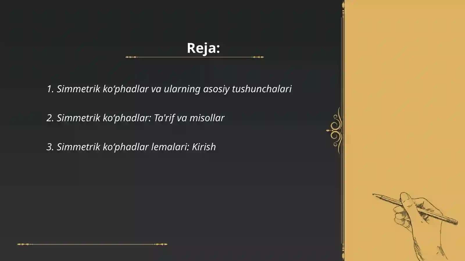 Simmetrik koʻphadlar haqidagi lemalar va ularning xossalari 2