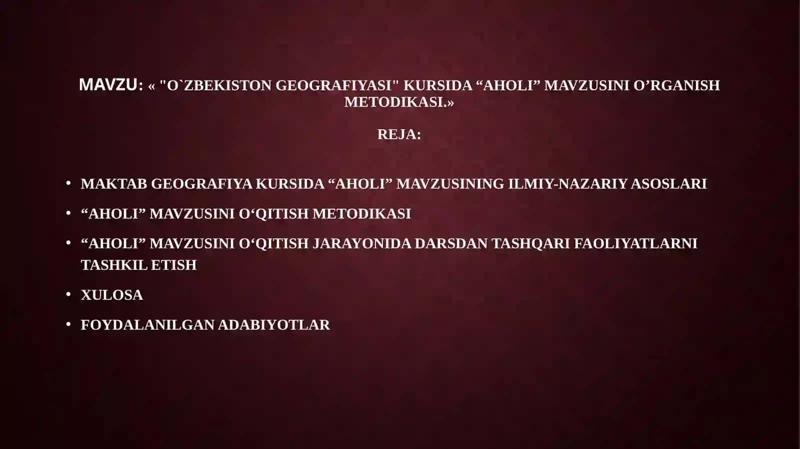 MAKTAB GEOGRAFIYA KURSIDA “AHOLI” MAVZUSINING ILMIY-NAZARIY ASOSLARI 2