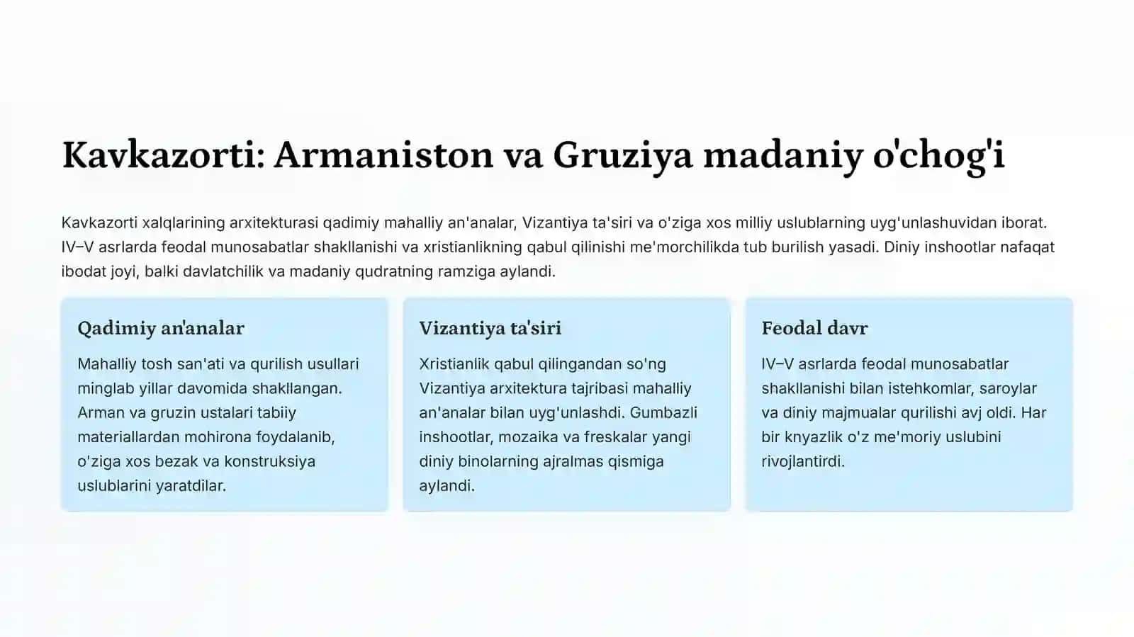 Kavkazorti halqlari arxitekturasi (Armaniston, Gurjuston) Sharqiy saxaliblar (slavyanlar),  qadimgi Kiev rusi arxitekturasi .ppt 2