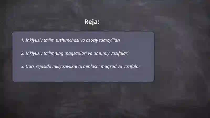 Inklyuziv ta'lim predmeti, maqsad va vazifalari 2