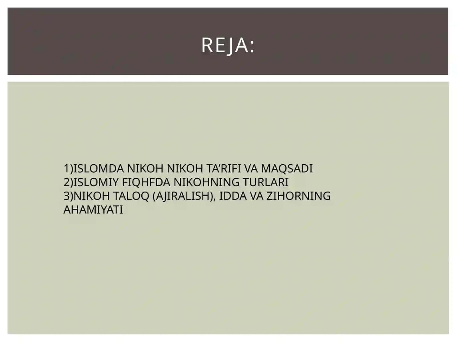 Islom huquqshunosligida oila, nikoh, taloq, idda, va zihor. 2