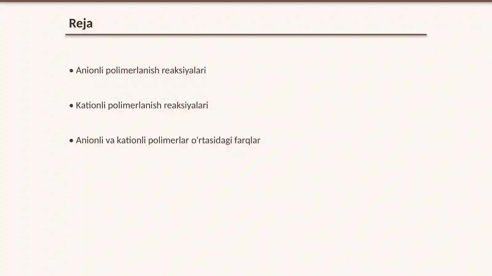Aniоnli va kаtiоnli pоlimеrlаnish rеаksiyalаri vа ulаrning o‘zigахоs хususiyatlаri 2