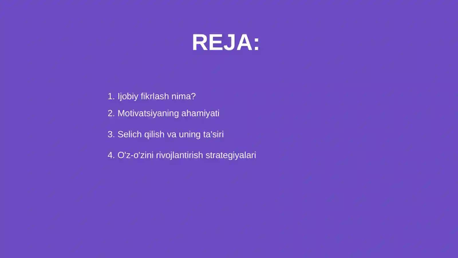 Ijobiy fikrlash va motivatsiya deng 2