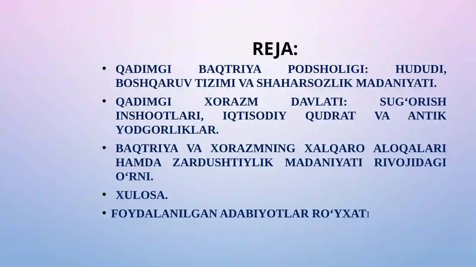 QADIMGI BAQTRIYA VA XORAZM DAVLATLARI: SHAKLLANISHI VA DAVLATCHILIK ASOSLARI 2