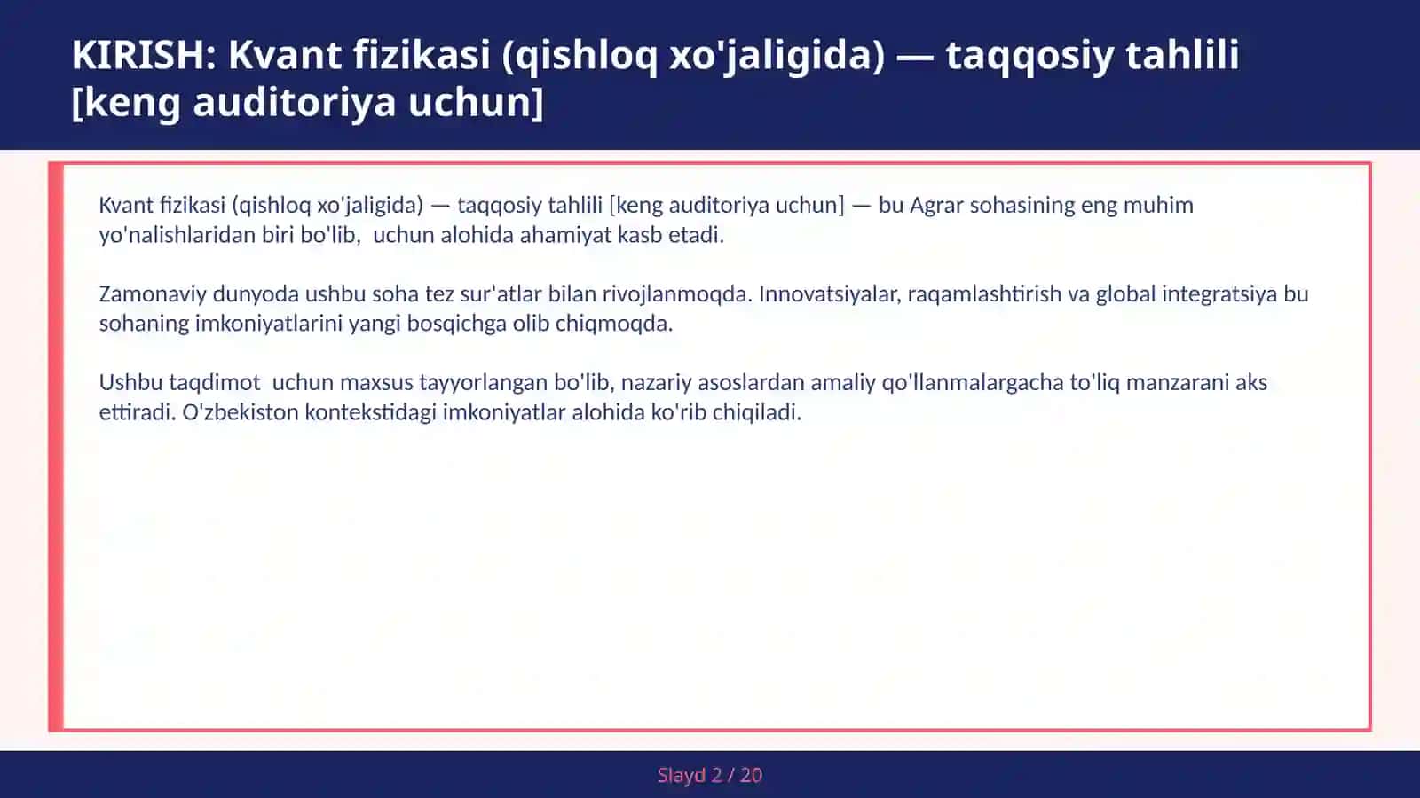 Kvant fizikasi (qishloq xo'jaligida) — taqqosiy tahlili [keng auditoriya uchun] 2
