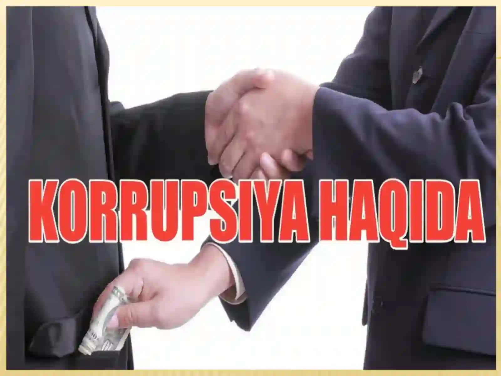 Korrupsiya va uning asosiy ko’rinishlari 2