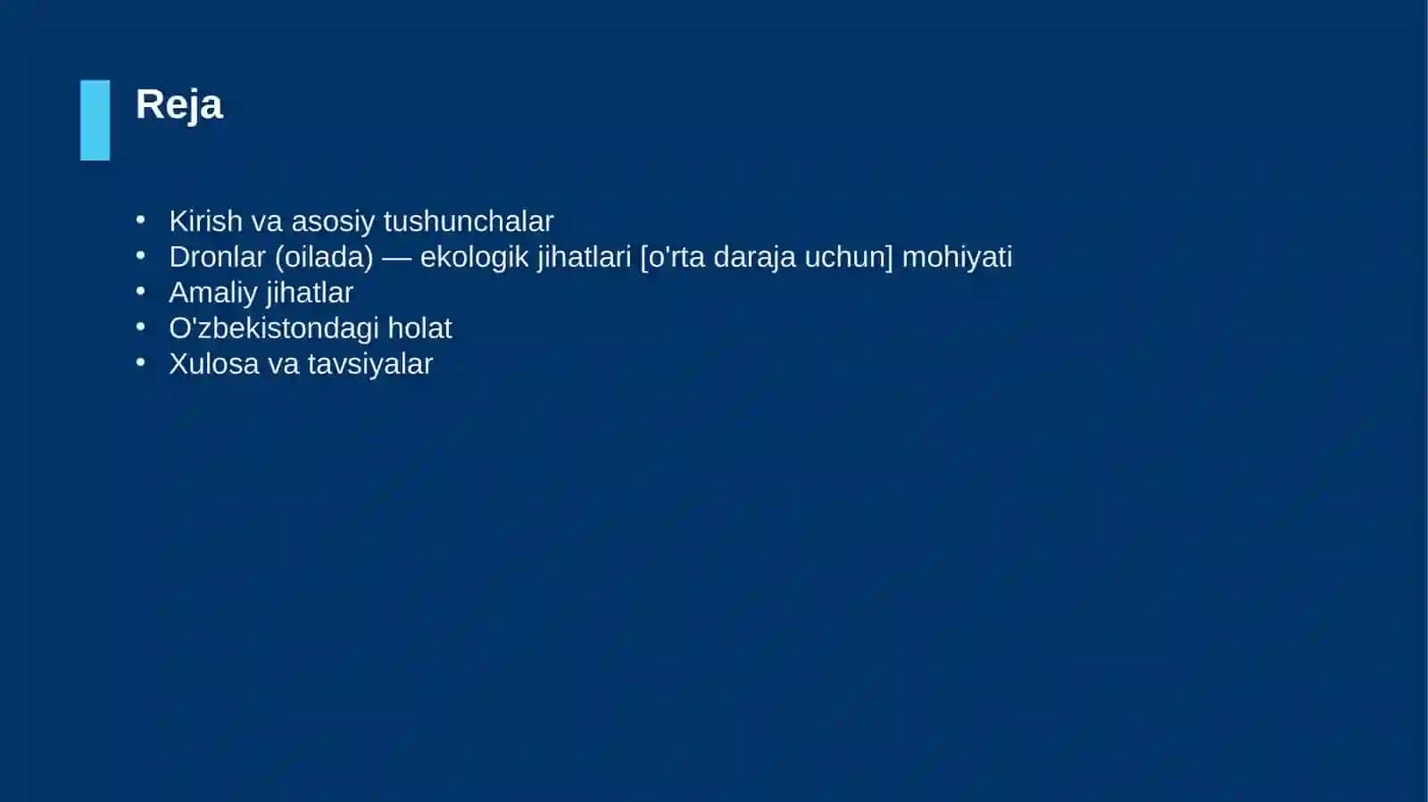Dronlar (oilada) — ekologik jihatlari [o'rta daraja uchun] 2