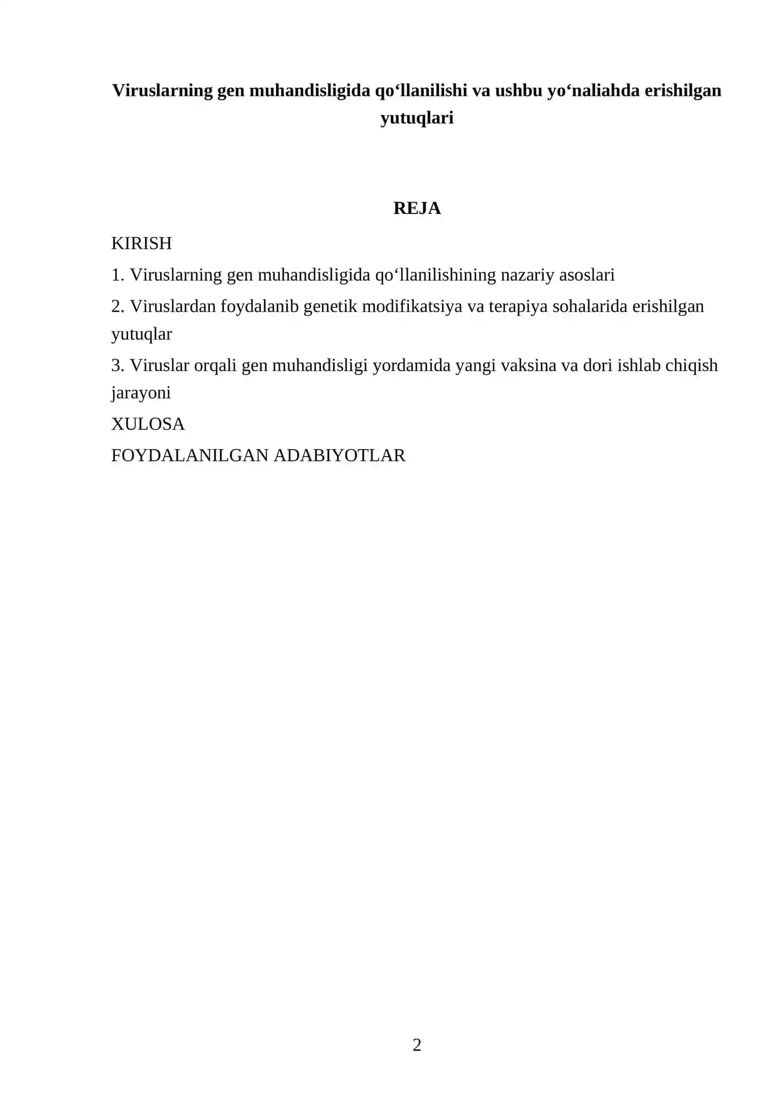 Viruslarning gen muhandisligida qo'llanilishi va ushbu yo'naliahda erishilgan yutuqlari 2