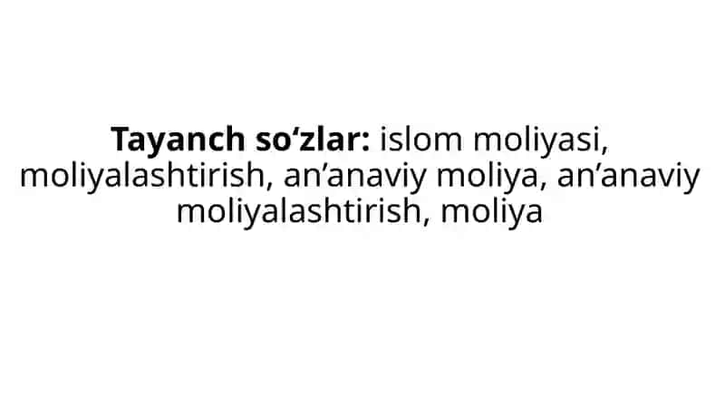 ISLOM MOLIYASI ASOSLARI FANINING MOHIYATI, PREDMETI VA ASOSIY TAMOYILLARI 2