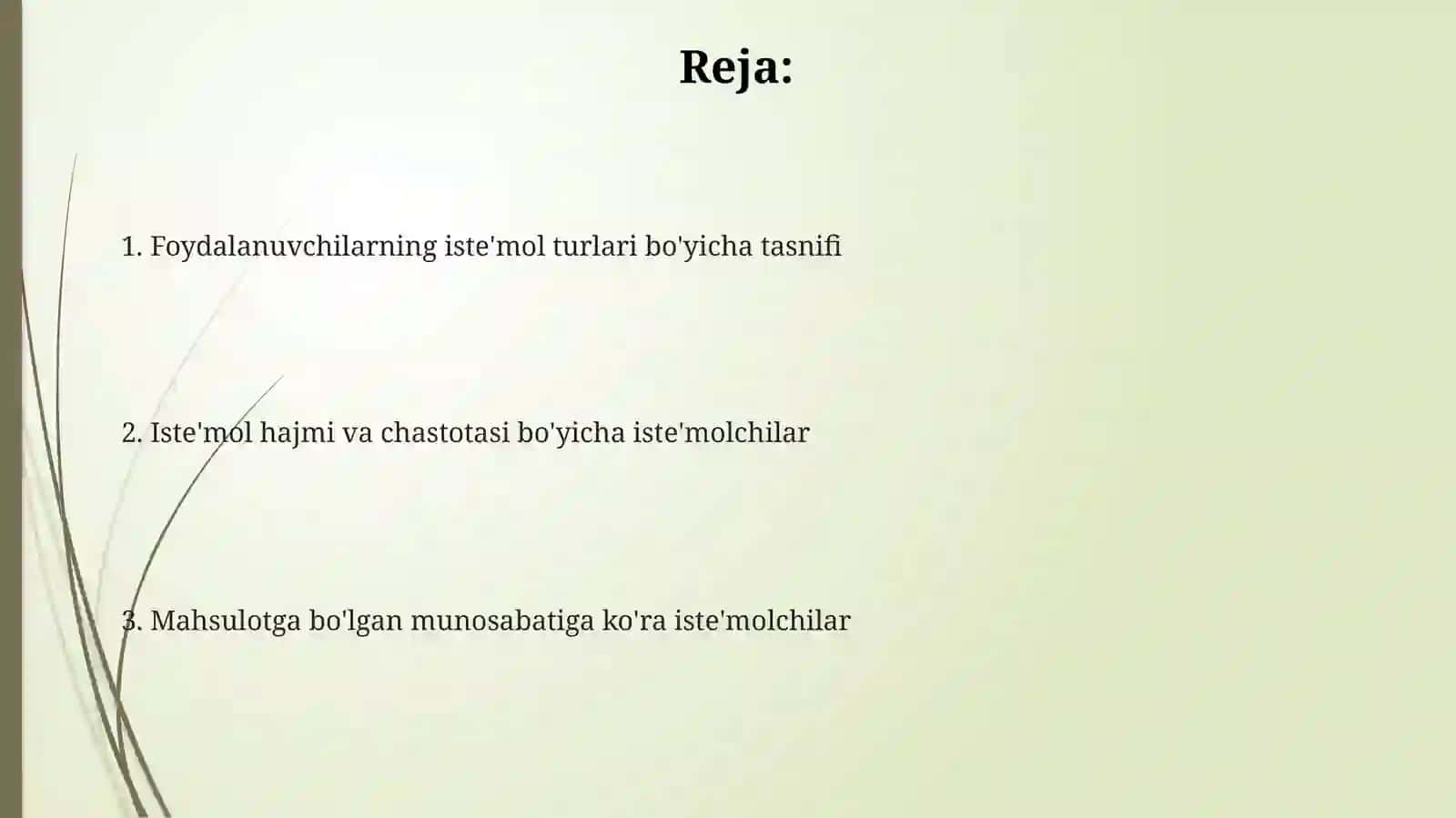 Ishlatilishigaköraisteʼmolchilarningturlari 2