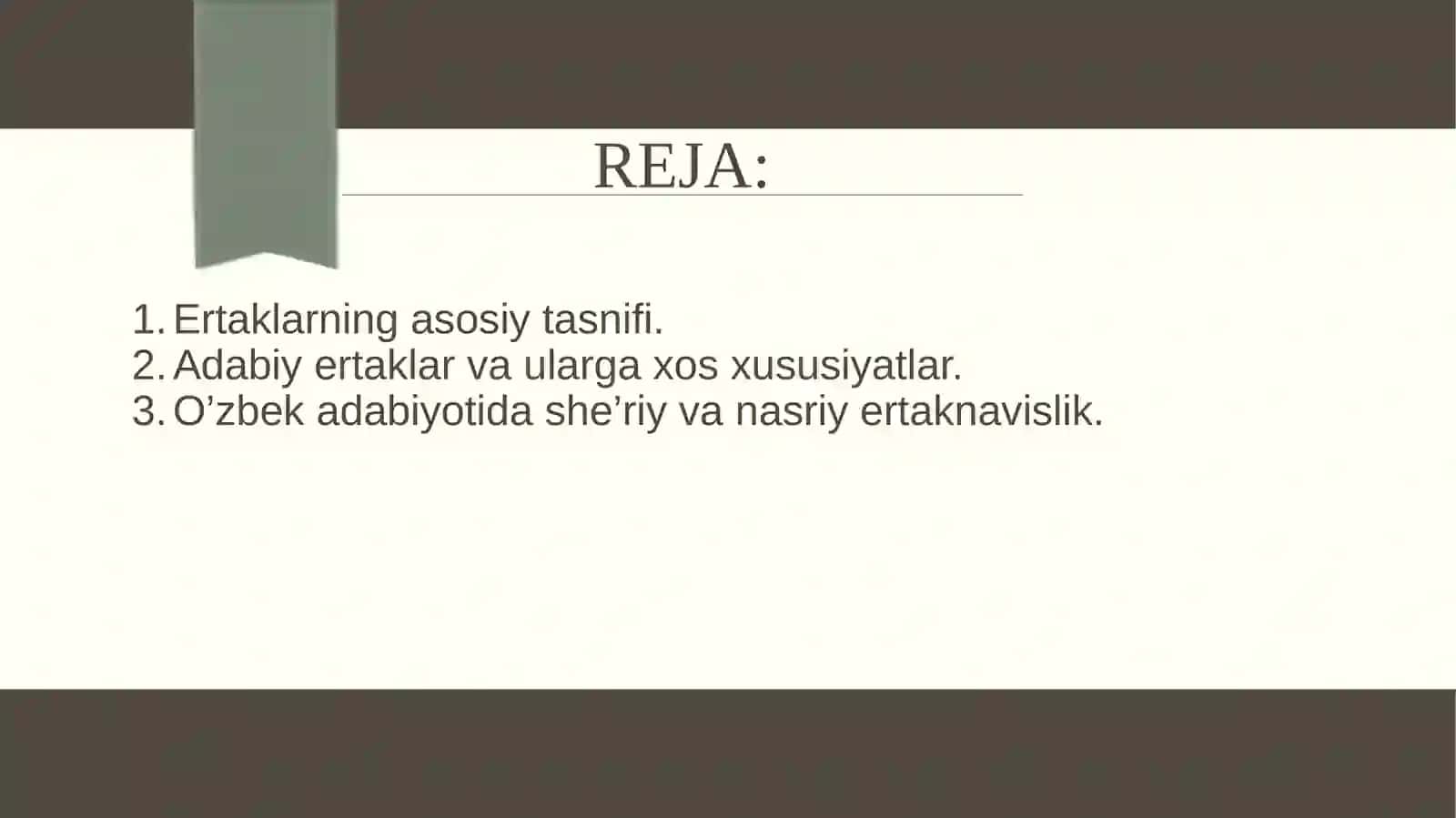 : Ertaklarning tasnifi va ularning turlari. Adabiy ertaklar va ularga xos xususiyatlar. O’zbek adabiyotida she’riy va nasriy ertaknavislik SLAYD 2