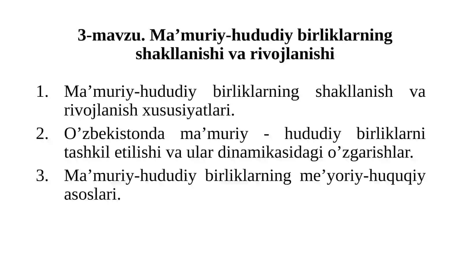 Mа’muriy-hududiybirliklаrning shakllanishi va rivojlanishi 2