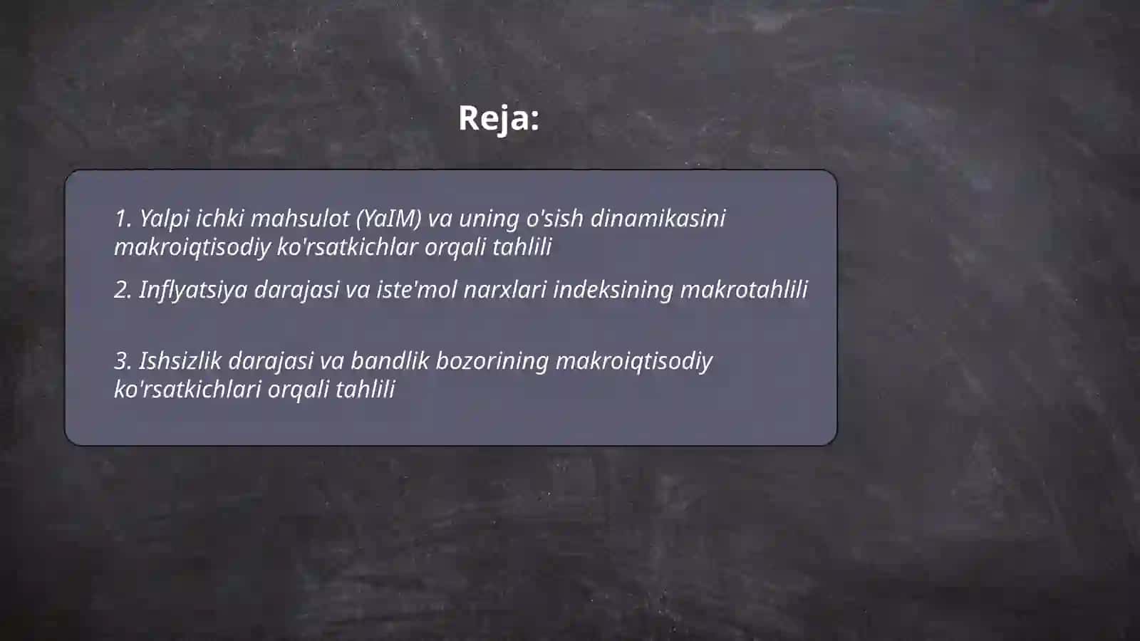 Makroiqtisodiy korsatkichlar orqali Oʻzbekiston iqtisodiyotining taxlili 2