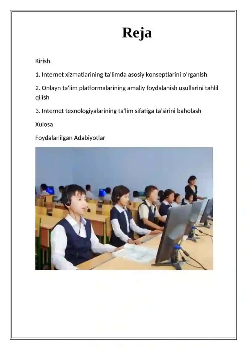 Internet Xizmatlaridan Foydalanishning Ta'lim Jarayonini Tashkil Etishda Rolini O'rganish 2