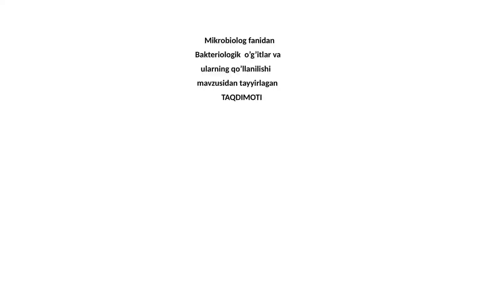 Bakteriologiya va ularning qo'llanishi 2