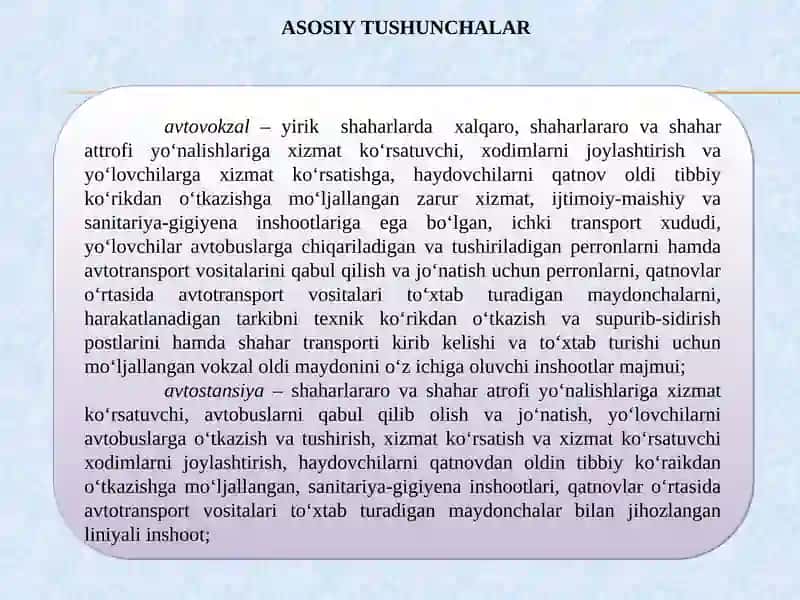 YO‘LOVCHILAR AVТOVOKZALLARI VA AVТOSТANSIYALARI 2