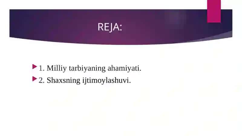 Milliy tarbiya va ijtimoiylashuv 2