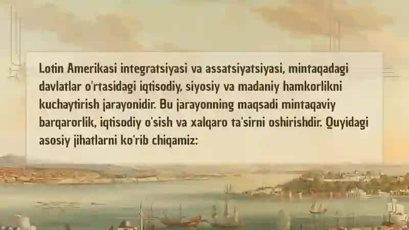 LOTIN AMERIKASI integratsiyasi va assotsiyatsiyasi 2