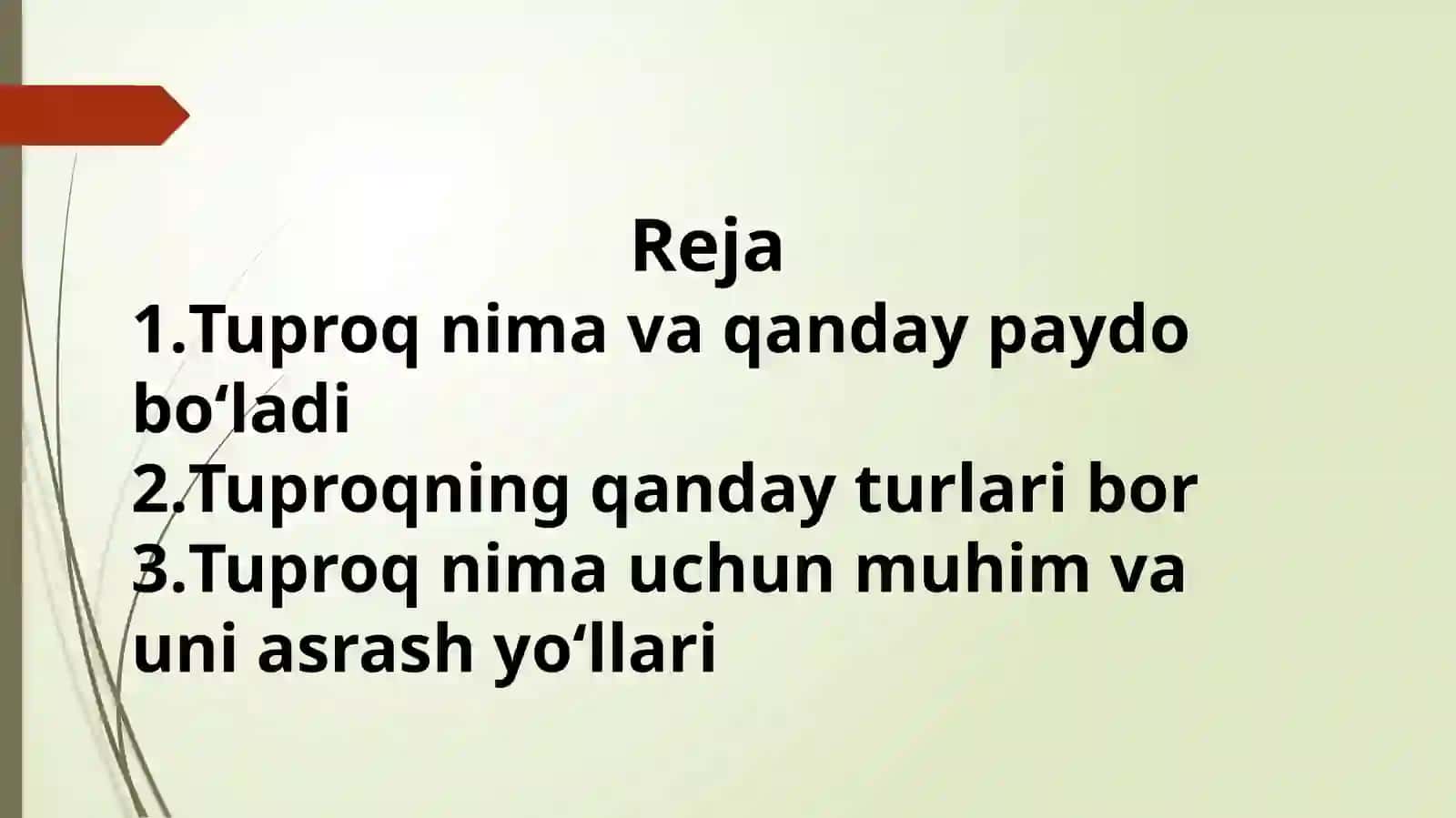 Tuproq turlari va uning ahamiyati 2