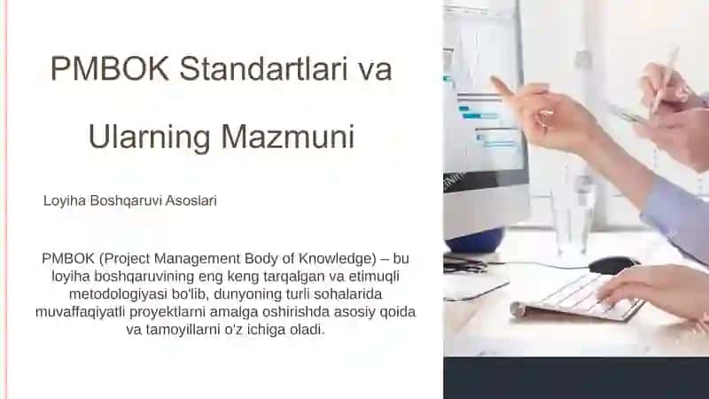 PMBOK Standartlari va Ularning Mazmuni 2